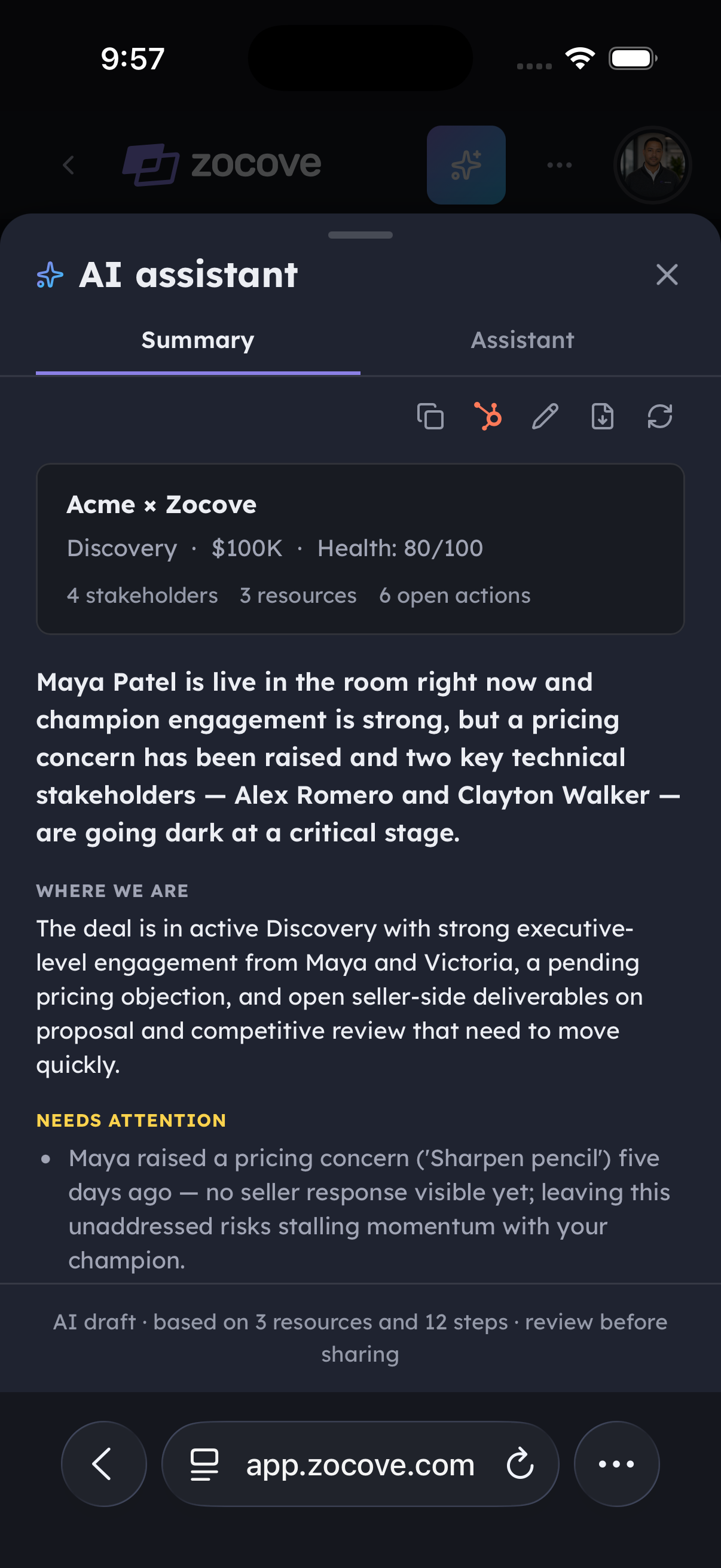 The Zocove AI assistant's deal summary for the Acme deal: a plain-language briefing with the deal facts up top, then Where we are and Needs attention, ending with the note that it is an AI draft to review before sharing.